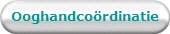 Ooghandco�rdinatie